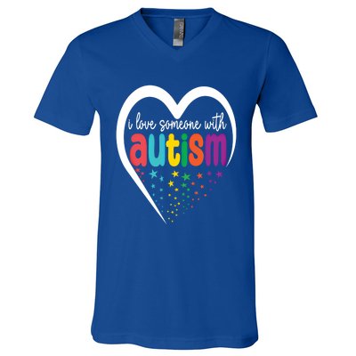 Autism Awareness Funny Gift I Love Someone With Autism Funny Gift V-Neck T-Shirt