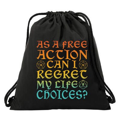 As A Free Action Can I Regret My Life Choices Funny Design Drawstring Bag