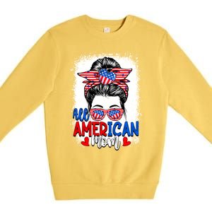 All American Flag Mom Messy Bun Mama 4th Of July Mommy Great Gift Premium Crewneck Sweatshirt