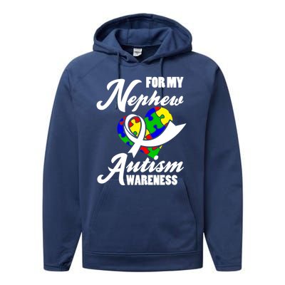 Autism Awareness For My Nephew Autist Performance Fleece Hoodie