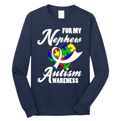 Autism Awareness For My Nephew Autist Long Sleeve Shirt