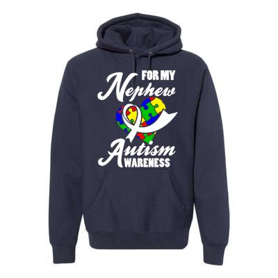 Autism Awareness For My Nephew Autist Premium Hoodie