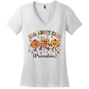 All About Fall Prevention Physical Therapy Funny Ot Ota Women's V-Neck T-Shirt