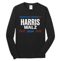 Americans Abroad For Harris Walz 2024 Tall Long Sleeve T-Shirt