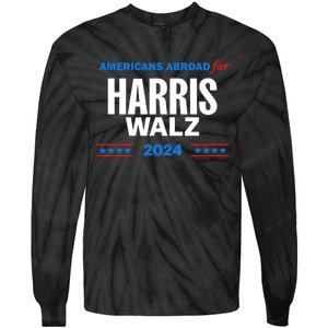 Americans Abroad For Harris Walz 2024 Tie-Dye Long Sleeve Shirt