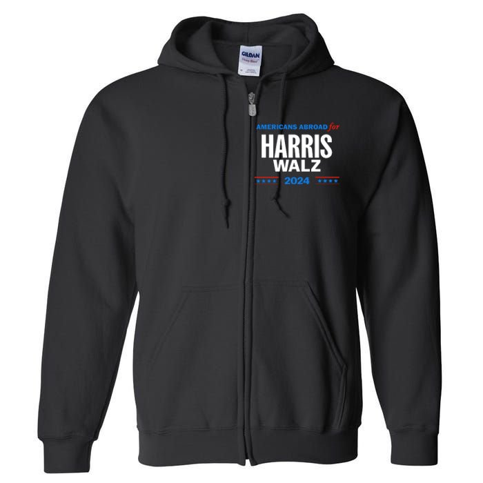 Americans Abroad For Harris Walz 2024 Full Zip Hoodie