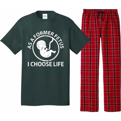 As A Former Fetus I Choose Pro Life Pajama Set