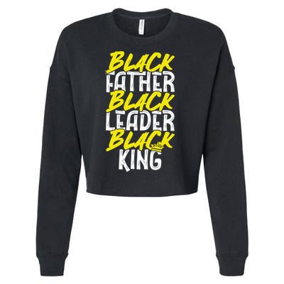 African American Family Dope Black Father Black Leader Lover Gift Cropped Pullover Crew