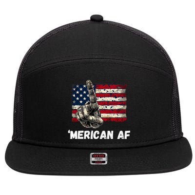 American’Merican Af Flag 4th Of July Patriotic Gift 7 Panel Mesh Trucker Snapback Hat