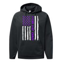 Alzheimer's Awareness For My Dad Support Flag Performance Fleece Hoodie