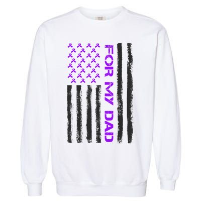 Alzheimer's Awareness For My Dad Support Flag Garment-Dyed Sweatshirt