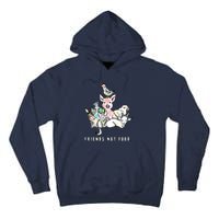 Animals Are Friends Not Food Pig Cow Vegan Vegetarian Tall Hoodie