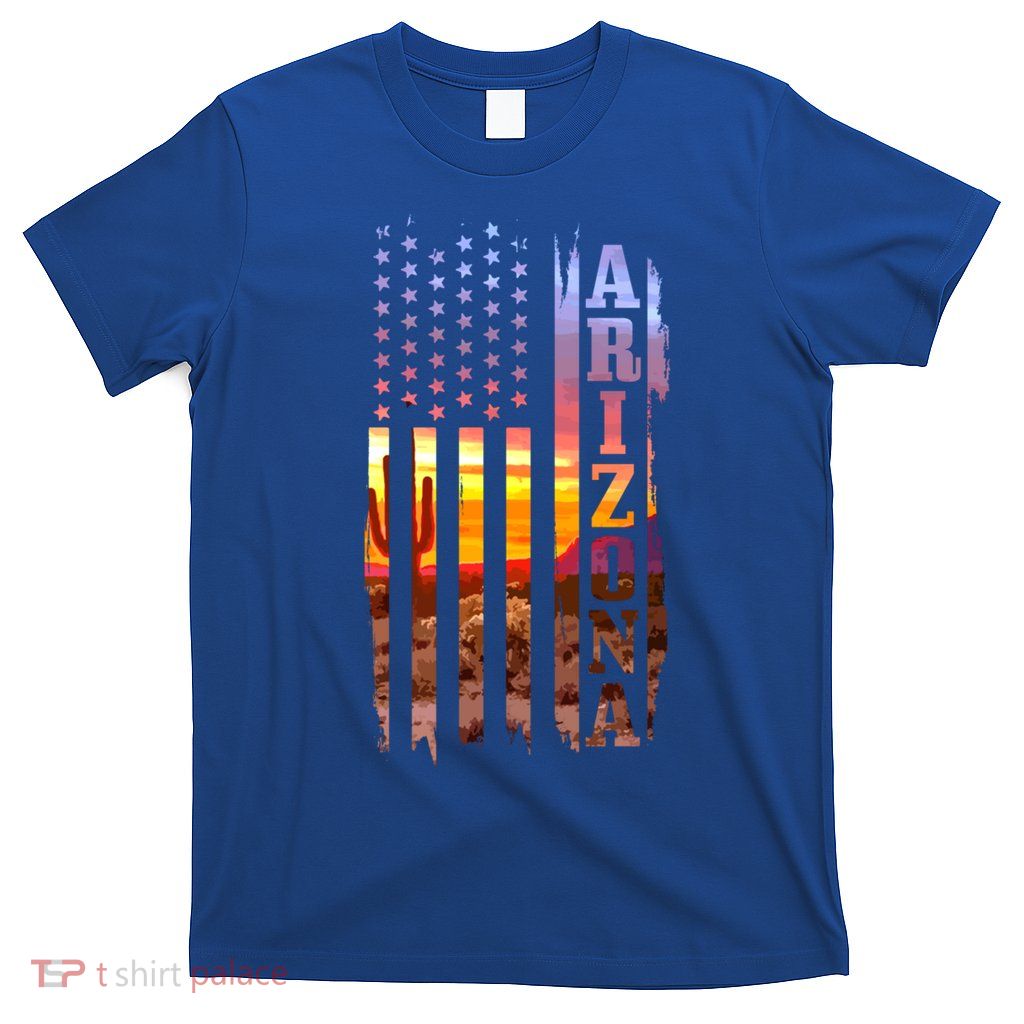 Arizona American Flag Pride Landscape Cactus Patriotic Gift Great Gift T-Shirt