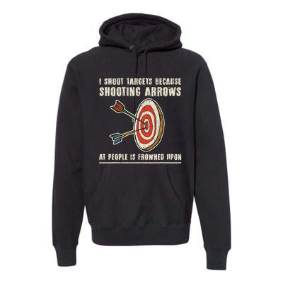 Archery Archer Funny Bowman Bow Archer Premium Hoodie