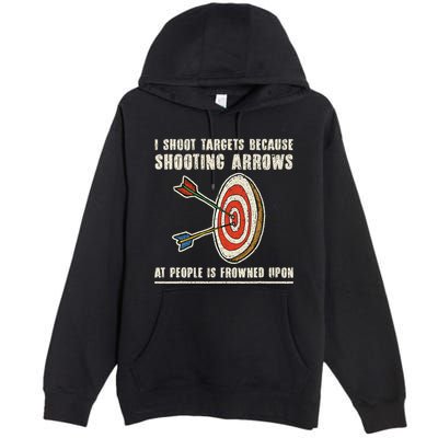 Archery Archer Funny Bowman Bow Archer Premium Pullover Hoodie