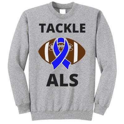 ALS Awareness Football Tackle Tall Sweatshirt