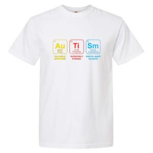 Autism Awareness Funny Elements Periodic Table Asd Gift Garment-Dyed Heavyweight T-Shirt