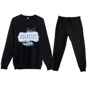 Aquarius Af Floral Label / Funny Aquarius Birthday Month Cute Gift Premium Crewneck Sweatsuit Set