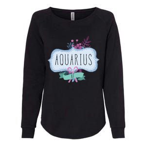 Aquarius Af Floral Label / Funny Aquarius Birthday Month Cute Gift Womens California Wash Sweatshirt