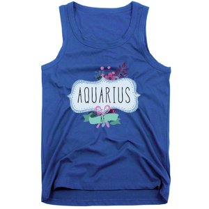 Aquarius Af Floral Label / Funny Aquarius Birthday Month Cute Gift Tank Top