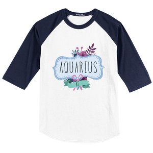 Aquarius Af Floral Label / Funny Aquarius Birthday Month Cute Gift Baseball Sleeve Shirt