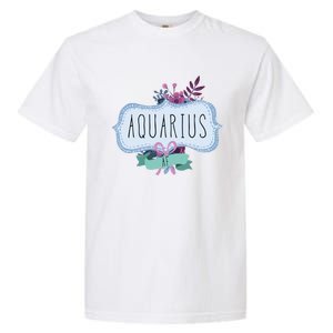 Aquarius Af Floral Label / Funny Aquarius Birthday Month Cute Gift Garment-Dyed Heavyweight T-Shirt