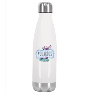 Aquarius Af Floral Label / Funny Aquarius Birthday Month Cute Gift Stainless Steel Insulated Water Bottle