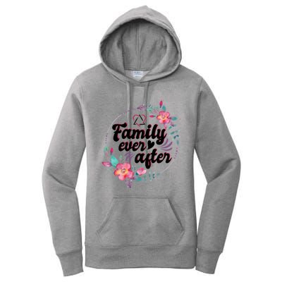 Adopt Adoption Family Gotcha Day Family Ever After Gift Women's Pullover Hoodie