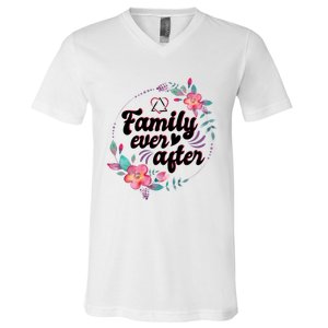 Adopt Adoption Family Gotcha Day Family Ever After Gift V-Neck T-Shirt