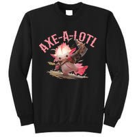 Axolotl Axt-A-Lotl Funny Viking Axe Throwing Lumberjack Sweatshirt