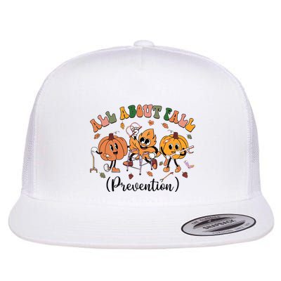 All About Fall Prevention Physical Therapy Funny Ot Ota Flat Bill Trucker Hat