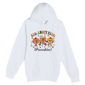 All About Fall Prevention Physical Therapy Funny Ot Ota Premium Pullover Hoodie