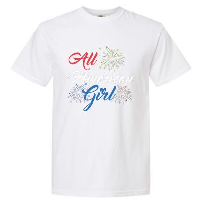 All American Girl Women American Flag 4th Of July Fireworks Garment-Dyed Heavyweight T-Shirt