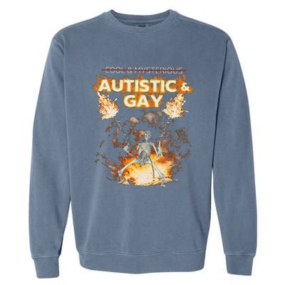 Autistic And Gay Skeleton Garment-Dyed Sweatshirt