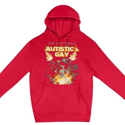 Autistic And Gay Skeleton Premium Pullover Hoodie