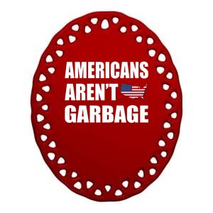 Americans Arent Garbage Trump 2024 Trump Supporters Ceramic Oval Ornament