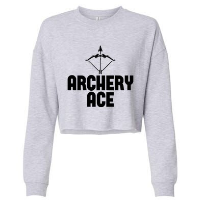 Archery Ace Gift Bow Arrow Club Competition Archery Gift Cropped Pullover Crew