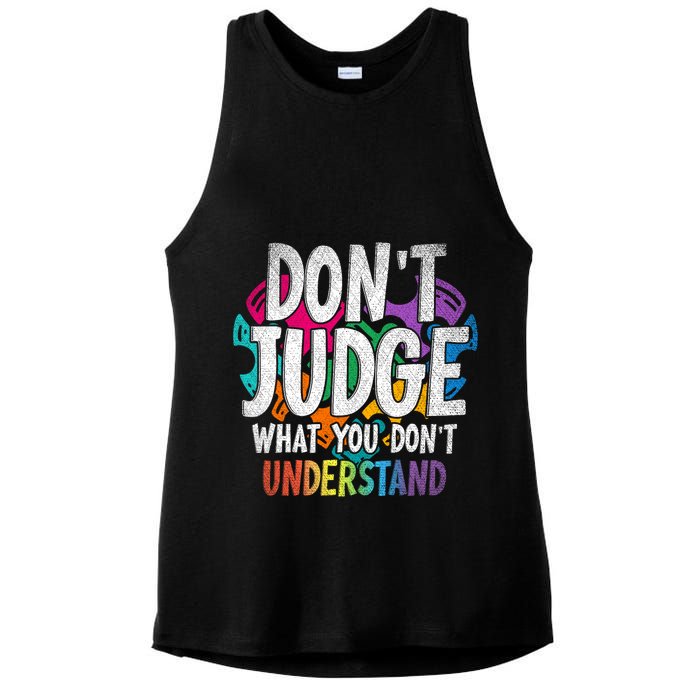 Autism Awareness Gifts Don't Judge What You Don't Understand  Ladies PosiCharge Tri-Blend Wicking Tank
