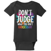 Autism Awareness Gifts Don't Judge What You Don't Understand  Baby Bodysuit