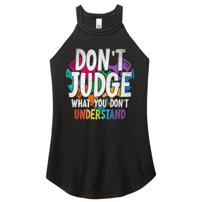 Autism Awareness Gifts Don't Judge What You Don't Understand  Women's Perfect Tri Rocker Tank