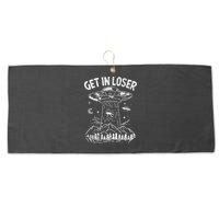 Alien Abduction Get In Loser Ufo Large Microfiber Waffle Golf Towel