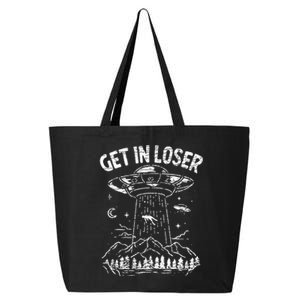 Alien Abduction Get In Loser Ufo 25L Jumbo Tote