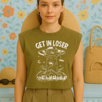 Alien Abduction Get In Loser Ufo Garment-Dyed Women's Muscle Tee