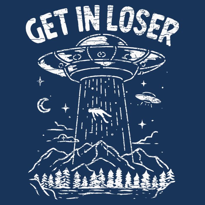 Alien Abduction Get In Loser Ufo Infant Baby Jersey Bodysuit
