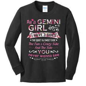 As A Gemini I Have 3 Sides The Quiet And Sweet Side Kids Long Sleeve Shirt