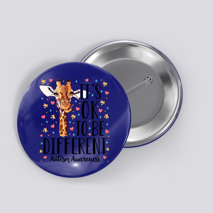 Autism Awareness Giraffe ItS Ok To Be Different Autistic Gift Button