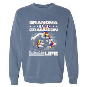 Autism Awareness Grandma Grandson Best Friend For Life Gift Garment-Dyed Sweatshirt