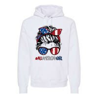 All American Girl 4th Of July Usa Flag Patriotic Girl Premium Hoodie