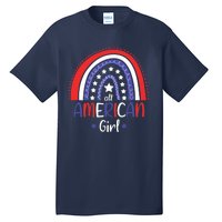 All American Girl July 4th America Flag Rainbow Tall T-Shirt