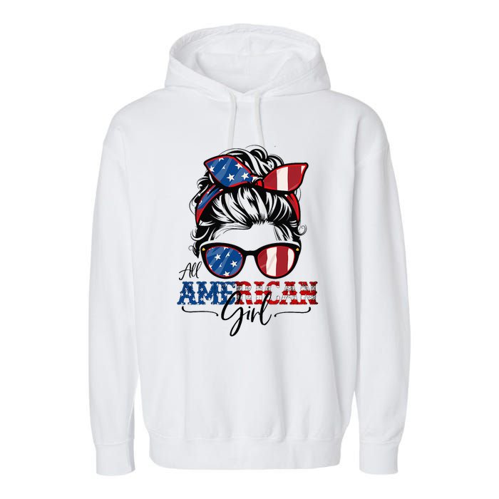 All American Girl 4th Of July Women Messy Bun Usa Flag Garment-Dyed Fleece Hoodie